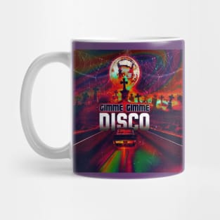 Gimme Disco Party Gimme Mug